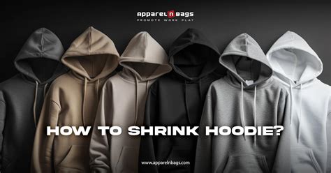 How to Shrink a Hoodie with Print: A Detailed Guide